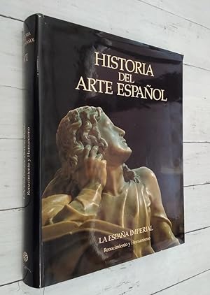 Seller image for La Espaa Imperial. Renacimiento y humanismo. Historia del arte espaol VI o 6 for sale by Librera Dilogo