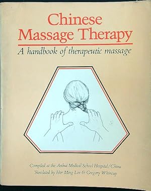 Seller image for Chinese Massage Therapy for sale by Librodifaccia