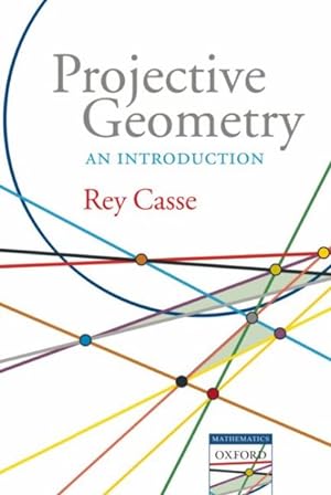 Seller image for Projective Geometry : An Introduction for sale by GreatBookPricesUK