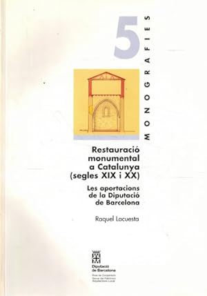 Imagen del vendedor de Restauraci monumental a Catalunya (Segles XIX i XX) a la venta por Librera Cajn Desastre