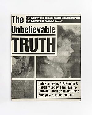 Seller image for The Unbelievable Truth for sale by William Allen Word & Image