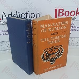 Imagen del vendedor de Man-Eaters of Kumaon and The Temple Tiger (The World's Classics series, No. 577) a la venta por BookAddiction (ibooknet member)