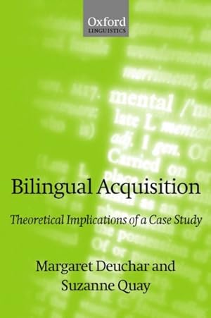 Image du vendeur pour Bilingual Acquisition : Theoretical Implications of a Case Study mis en vente par GreatBookPrices