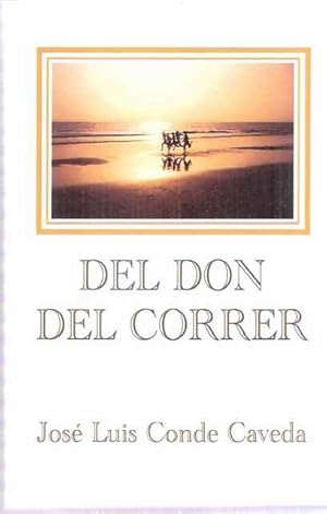 Seller image for Del don del correr for sale by SOSTIENE PEREIRA