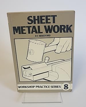 Imagen del vendedor de Sheet Metal Work - Workshop Practice Series Number 8 a la venta por CURIO