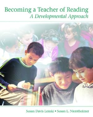 Bild des Verkufers fr Becoming a Teacher of Reading : A Developmental Approach zum Verkauf von GreatBookPricesUK