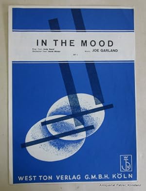 In the Mood. Engl(ischer) Text: Andy Razaf, Deutscher Text: Horst Winter. (Klavier-Ausgabe). Köln...