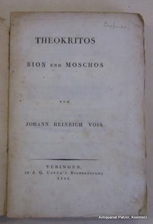 (Übersetzt) von Johann Heinrich Voss. Tübingen, Cotta, 1808. 392 S., 3 Bl. Einfache Interimsbrosc...