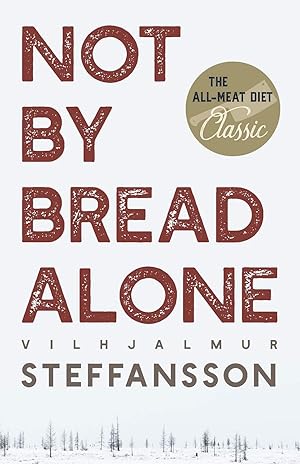 Seller image for Not by Bread Alone for sale by Paul Brown