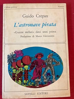 Bild des Verkufers fr L'Astronave Pirata. zum Verkauf von Plurabelle Books Ltd