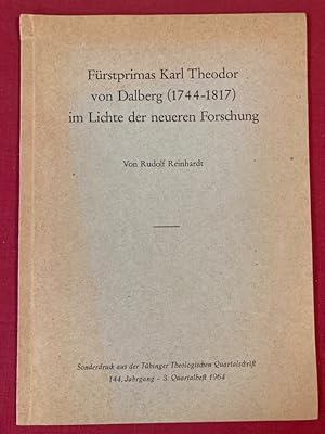 Bild des Verkufers fr Frstprimas Karl Theodor von Dalberg (1744-1817) im Lichte der neueren Forschung. zum Verkauf von Plurabelle Books Ltd