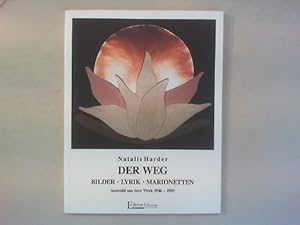 Seller image for Der Weg. Bilder, Lyrik, Marionetten. Auswahl aus dem Werk 1946 - 1995. for sale by Antiquariat Matthias Drummer