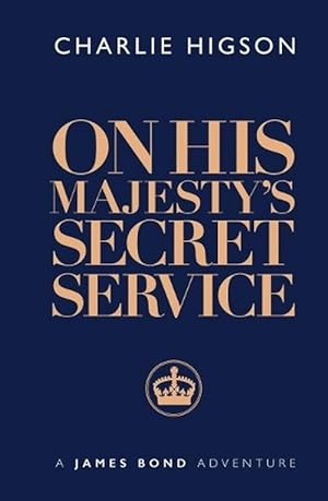 Immagine del venditore per On His Majesty's Secret Service (Hardcover) venduto da Grand Eagle Retail