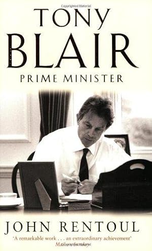 Immagine del venditore per Tony Blair: Prime Minister venduto da WeBuyBooks