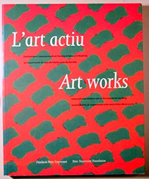 Seller image for L'ART ACTIU - ART WORKS. for sale by Libros Tobal