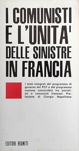 I COMUNISTI E L'UNITA' DELLE SINISTRE IN FRANCIA