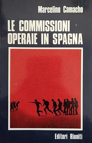 LE COMMISSIONI OPERAIE IN SPAGNA