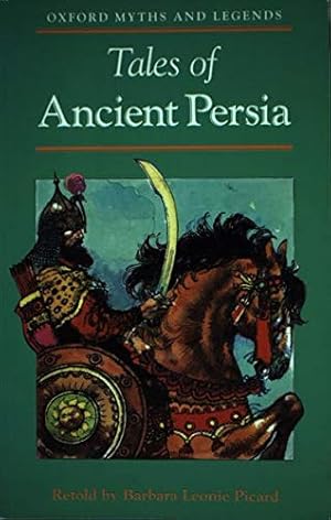 Seller image for Tales of Ancient Persia (Oxford Myths & Legends S.) for sale by WeBuyBooks