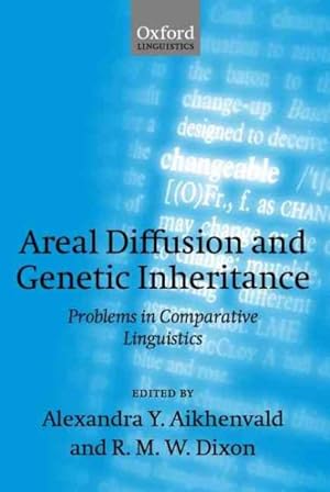 Imagen del vendedor de Areal Diffusion and Genetic Inheritance : Problems in Comparative Linguistics a la venta por GreatBookPrices