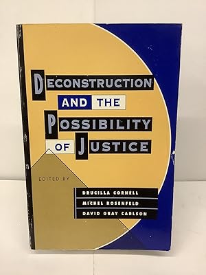 Image du vendeur pour Deconstruction and the Possibility of Justice mis en vente par Chamblin Bookmine