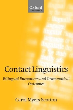 Immagine del venditore per Contact Linguistics : Bilingual Encounters and Grammatical Outcomes venduto da GreatBookPrices