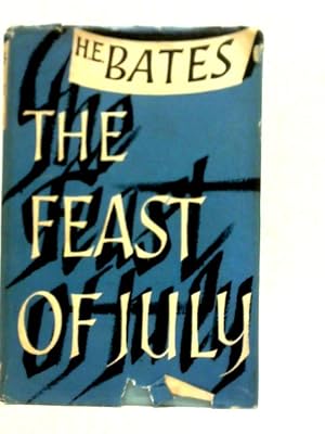 Seller image for The Feast of July for sale by World of Rare Books