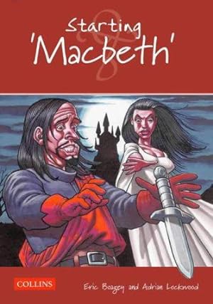 Bild des Verkufers fr Collins Starting Shakespeare Starting Macbeth zum Verkauf von WeBuyBooks