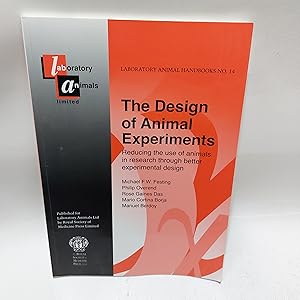 Image du vendeur pour The Design of Animal Experiments: Reducing the use of animals in research through better experimental design mis en vente par Cambridge Rare Books