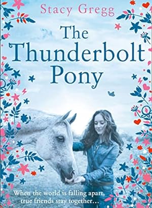 Imagen del vendedor de The Thunderbolt Pony a la venta por WeBuyBooks