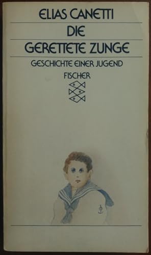 Immagine del venditore per Die gerettete Zunge. Geschichte einer Jugend. venduto da buch-radel