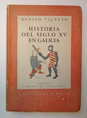 Imagen del vendedor de Historia del Siglo XV en Galicia a la venta por Apartirdecero