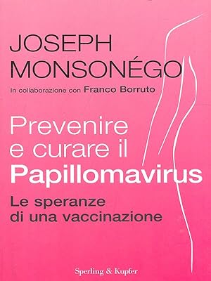 Seller image for Prevenire e curare il Papillomavirus for sale by Librodifaccia