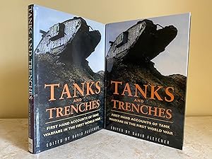 Seller image for Tanks and Trenches | First Hand Accounts of Tank Warfare in the First World War for sale by Little Stour Books PBFA Member