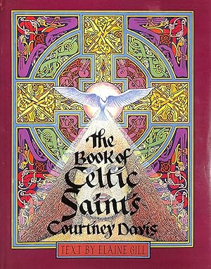 Seller image for The Book of Celtic Saints for sale by M Godding Books Ltd