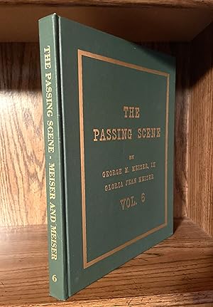 Seller image for The Passing Scene Volume 6, (Signed) for sale by GLENN DAVID BOOKS