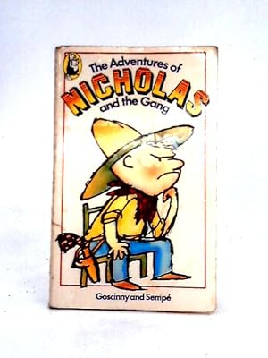 Imagen del vendedor de The Adventures of Nicholas and the Gang a la venta por World of Rare Books