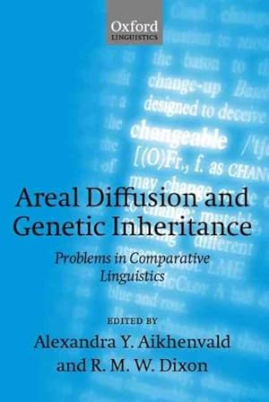 Seller image for Areal Diffusion and Genetic Inheritance : Problems in Comparative Linguistics for sale by GreatBookPricesUK