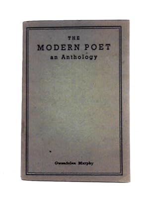 Immagine del venditore per The Modern Poet: An Anthology venduto da World of Rare Books
