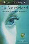 Seller image for La asertividad: expresin de una sana autoestima for sale by Agapea Libros