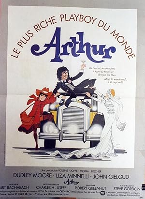 "ARTHUR" Réalisé par Steve GORDON en 1981 avec Duddley MOORE, Liza MINNELLI / Affiche française o...