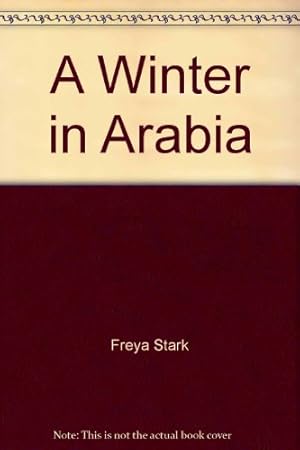 Bild des Verkufers fr A Winter in Arabia zum Verkauf von WeBuyBooks