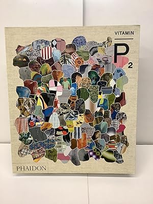 Immagine del venditore per Vitamin P2, New Perspectives in Painting venduto da Chamblin Bookmine