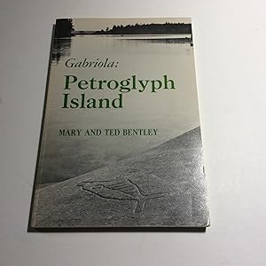 Seller image for Gabriola : Petroglyph Island for sale by 2Wakefield