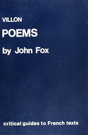 Image du vendeur pour Villon: Poems: 37 (Critical Guides to French Texts S.) mis en vente par WeBuyBooks