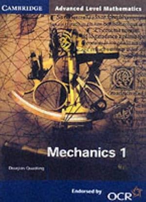 Imagen del vendedor de Mechanics 1 for OCR (Cambridge Advanced Level Mathematics for OCR) a la venta por WeBuyBooks