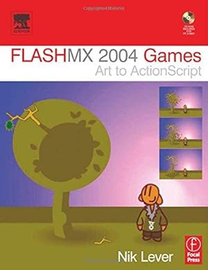 Image du vendeur pour Flash MX 2004 Games: Art to ActionScript mis en vente par WeBuyBooks