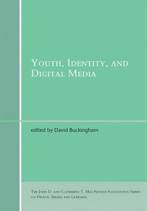 Imagen del vendedor de Youth, Identity, and Digital Media (The John D. and Catherine T. MacArthur Foundation Series on Digital Media and Learning) a la venta por WeBuyBooks