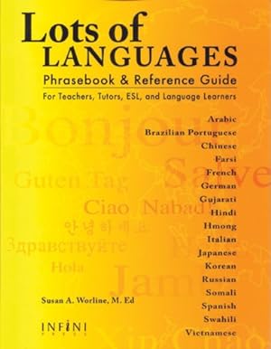 Seller image for Lots of Languages Phrasebook & Reference Guide (Multilingual Edition) for sale by Reliant Bookstore