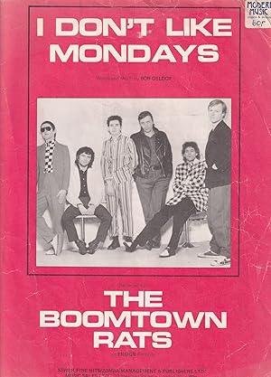 I Dont Like Mondays The Boomtown Rats 1970s Punk Rock Sheet Music