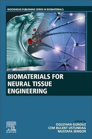 Seller image for Biomaterials for Neural Tissue Engineering for sale by AHA-BUCH GmbH
